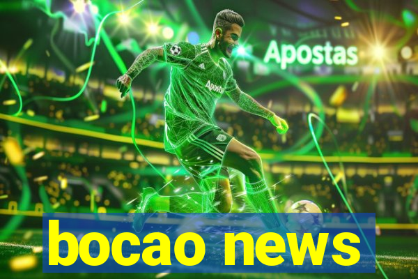 bocao news